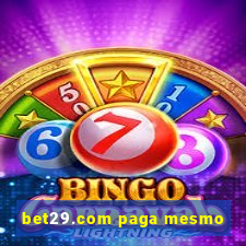 bet29.com paga mesmo